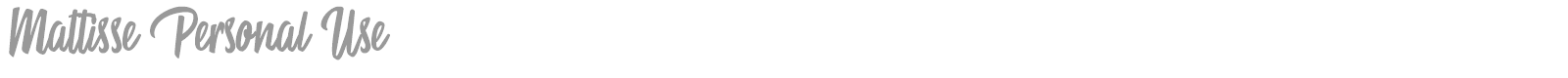 Mattisse font preview